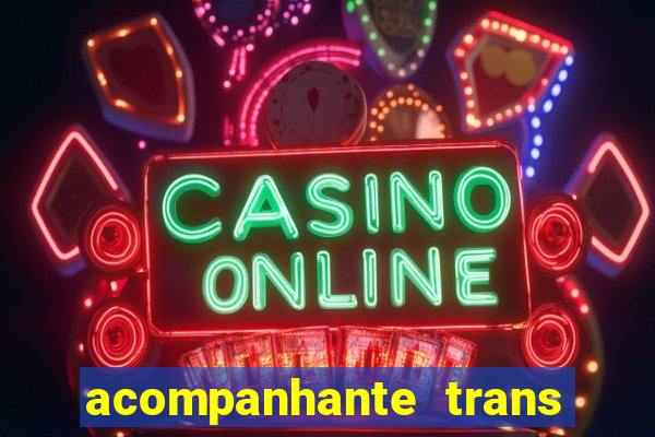 acompanhante trans santos sp